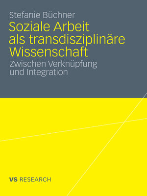 cover image of Soziale Arbeit als transdiziplinäre Wissenschaft